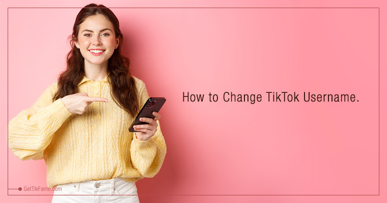 how to change tiktok username